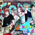 ALIVE SOARA ユニットソング「Wonder Wand」/豊永利行（大原空）/小野友樹（在原守人）/古川慎（神楽坂宗司）/村田太志（宗像廉）/沢城千春（七瀬望）