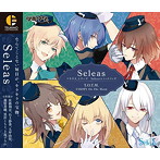 ツキウタ。シリーズ Seleasユニットソング「Seleas」/佐藤利奈/石上静香/大坪由佳/福原香織/黒沢ともよ/上坂すみれ