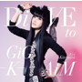 DiVE to GiG-K-AiM(初回限定盤)(DVD付)/喜多村英梨