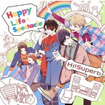 Happy Life Spectacle（通常盤）/Hi！Superb