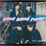 Bling Bling Party（通常盤B）/Hi！Superb