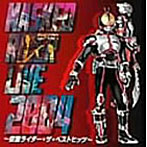 MASKED RIDER LIVE 2004〜仮面ライダー・ザ・ベストヒッツ〜/RIDER CHIPS（CCCD）