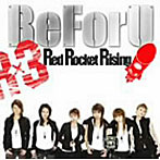 Red Rocket Rising/BeForU