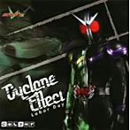 仮面ライダーダブル エンディングテーマ Cyclone Effect