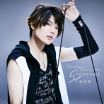 Crescent Moon（MV収録盤）（DVD付）/崎山つばさ