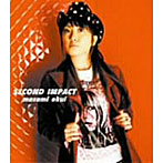 SECOND IMPACT/奥井雅美
