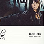 ReBirth/奥井雅美