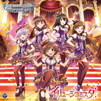 THE IDOLM@STER CINDERELLA MASTER イリュージョニスタ！/原紗友里（本田未央）/牧野由依（佐久間まゆ）/M・A・O（鷺沢文香）/竹達彩奈（輿水幸子）/洲崎綾（新田美波）