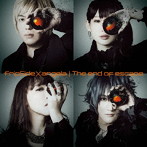 The end of escape(TVシリーズ「亜人」第2クール後期オープニングテーマ)(通常盤)/fripSide×angela