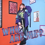 WHO ARE ME？（通常盤）/峯田茉優