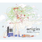 origin/doriko feat.初音ミク