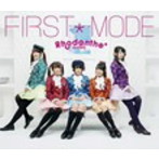 FIRST＊MODE（初回限定盤）/Rhodanthe＊