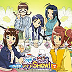 DJCD「ラジオdeアイマSHOW！」Vol.4