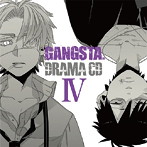 ドラマCD GANGSTA. IV