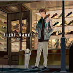 Night Wander（通常盤）/しゅーず