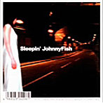 テレスコープ/Sleepin’JohnnyFish