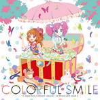 TVアニメ/データカードダス「アイカツ！」3rdシーズン挿入歌ミニアルバム2「Colorful Smile」/AIKATSU☆STARS！