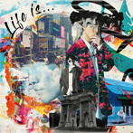 「Life is...」（通常盤）/入野自由