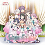 スマートフォン向けアプリ『Link！Like！ラブライブ！』 蓮ノ空女学院スクールアイドルクラブ 2ndミニアルバム「Dream Believers（104期Ver.）」/蓮ノ空女学院スクールアイドルクラブ