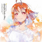 LoveLive！ Sunshine！！ Takami Chika Second Solo Concert Album/伊波杏樹（高海千歌）from Aqours