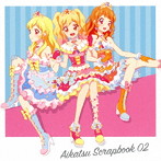 スマホアプリ『アイカツ！フォトonステージ！！』スプリットシングル AIKATSU SCRAPBOOK 02/STAR☆ANIS/AIKATSU☆STARS！
