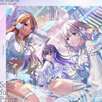 アンティーカ/ストレイライト/THE IDOLM@STER SHINY COLORS Song fo