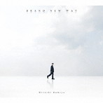 BRAND NEW WAY（豪華盤）（Blu-ray Disc付）/神谷浩史