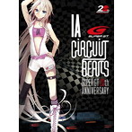 CIRCUIT BEATS〜SUPER GT 20th ANNIVERSARY〜（初回生産限定盤）（DVD付）/IA×SUPER GT
