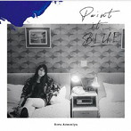 Paint it， BLUE（初回生産限定盤）（Blu-ray Disc付）/雨宮天