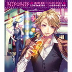 LOVE＆KISS/この世界の楽しみ方（初回生産限定盤A）（DVD付）/LIP × LIP
