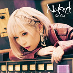 Naked/ReoNa