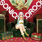 SONICONICOROCK Tribute To VOCALOID（初回生産限定盤）/すーぱーそに子