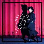 EGOIST（初回限定盤）/Gero