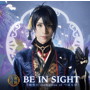 BE IN SIGHT(プレス限定盤A)/刀剣男士 formation of つはもの【予約特典なし】