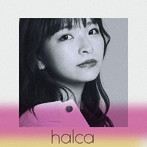 キミがいたしるし/halca