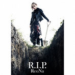 R.I.P.（初回生産限定盤）（DVD付）/ReoNa