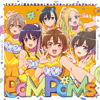 『PoMPoMs』～TVアニメ「菜なれ花なれ」キャラクターソングフルアルバム～