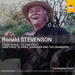 ロナルド・スティーヴンソン:ピアノ作品集 第8集 - グリーグ、グレインジャー作品の編曲集