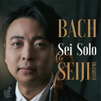 岡本誠司/Sei Solo J.S.バッハ 無伴奏ヴァイオリンのためのソナタとパルティータ BWV 1001-1006（完全生産限定盤）