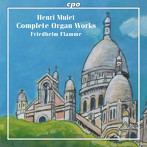 フランメ/ミュレ:オルガン作品全集
