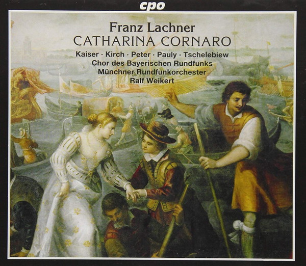 ヴァイケルト/ラハナー:歌劇《カタリーナ・コルナーロ》4幕