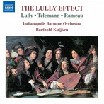 クイケン/THE LULLY EFFECT リュリが与えた影響