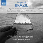 アンデレッジ/リベイロ/ブラジルの印象 ヴァイオリンとピアノのための音楽
