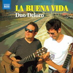 デュオ・デローロ/LA BUENA VIDA 良い人生