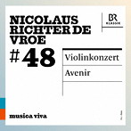 musica viva #48 ニコラウス・リヒター・デ・ヴロエ 第1集