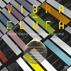 上野信一/VIBRA-ELUFA〜上野信一 ヴィブラフォンリサイタル〜