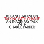 デイヴィス/ダヒンデン:TALKING WITH CHARLIE