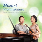 瀬川祥子＆深沢亮子/モーツァルト ヴァイオリン・ソナタ
