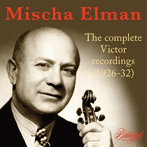 ミッシャ・エルマン RCAビクター録音集（1926-32）