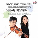 相原千興/藤井亜紀/R.シュトラウス＆フランク:ヴァイオリンソナタ